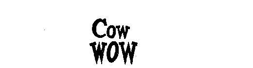 COW WOW