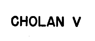CHOLAN V