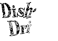 DISH-DRI
