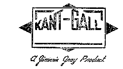 KANT-GALL A JIMMY GRAY PRODUCT
