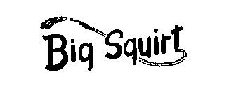 BIG SQUIRT