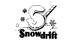 SNOWDRIFT S