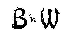 B'N W