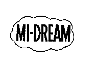 MI-DREAM