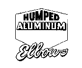 HUMPED ALUMINUM ELBOWS