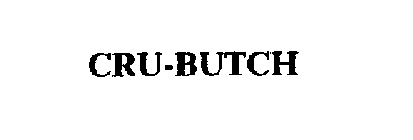 CRU-BUTCH