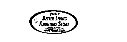 YOUR BETTER LIVING FURNITURE STORE CE