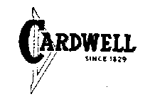 CARDWELL SINCE 1829