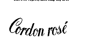 CORDON ROSE