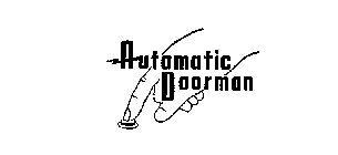 AUTOMATIC DOORMAN