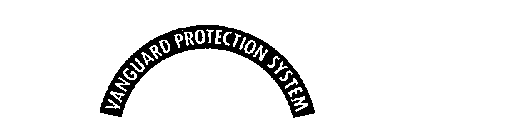 VANGUARD PROTECTION SYSTEM