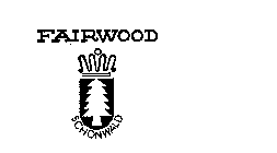 FAIRWOOD SCHONWALD