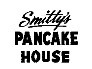 SMITTY'S PANCAKE HOUSE
