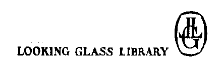LOOKING GLASS LIBRARY