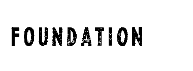 FOUNDATION