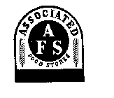 A F S ASSOCIATED FOOD STORES