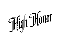 HIGH HONOR