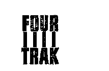 FOUR TRAK