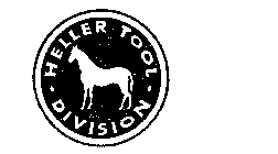 HELLER TOOL-DIVISION