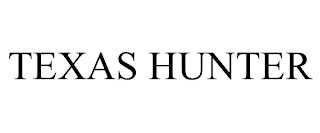 TEXAS HUNTER