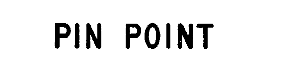 PIN POINT