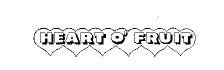 HEART O' FRUIT