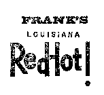 FRANK'S LOUISIANA REDHOT!