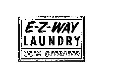 E-Z-WAY LAUNDRY COIN OPERATED