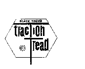 BLACK TECH'S TRACTION TREAD TBI