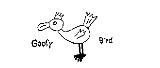 GOOFY BIRD