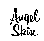 ANGEL SKIN