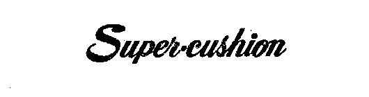 SUPER-CUSHION