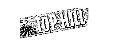 TOP HILL