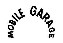 MOBILE GARAGE