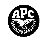 APC STANDARD OF QUALITY