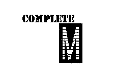 COMPLETE M