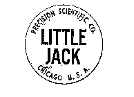 LITTLE JACK PRECISION SCIENTIFIC CO. CHICAGO U.S.A.