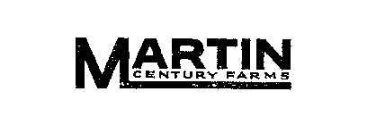 MARTIN CENTURY FARMS