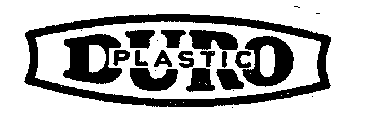 DURO PLASTIC