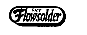 FRY FLOWSOLDER