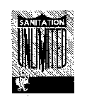 SANITATION UNLIMITED