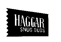 HAGGAR SNUG-DUDS