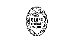 GLASS SPECIALTY CO., INC. AUTO GLASS 