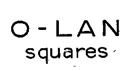 O-LAN SQUARES