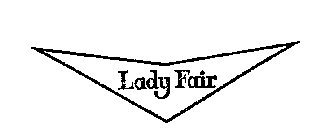 LADY FAIR