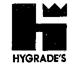 H HYGRADE'S
