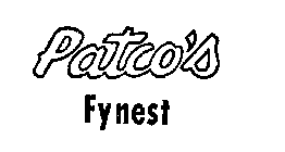 PATCO'S FYNEST