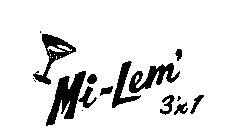 MI-LEM' 3'N 1