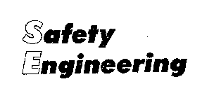 SAFETY ENGINEERING