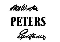 ALL WEATHER PETERS SPORTSWEAR